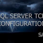 05 SQL Server TCP IP Configuration