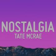 Tate McRae Nostalgia Lyrics