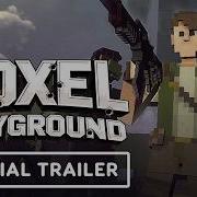 Voxel Playground Official Launch Trailer Upload VR Showcase 2026