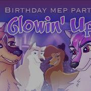 Glowin Up Multifandom Birthday MEP PART