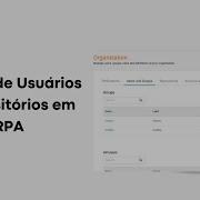 Governança Em RPA Por Que Criar Repositórios E Grupos De Usuários De Automações