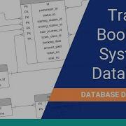 Database Design For A Train Booking System