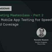 Optimize Mobile App Testing For Speed Scale And Coverage