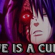 Obito Rap Love Is A Curse Hate Is A Cure Fan Made