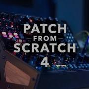 Patch From Scratch 4 Modular Ambient Moog Subharmonicon Mother 32 Mutable Instruments Beads