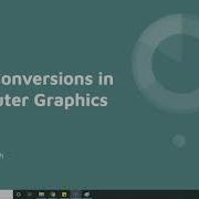 Scan Conversions