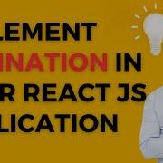 Implement Pagination In Your React Js Application In Detail