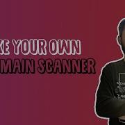 Make Your Own SubDomain Scanner