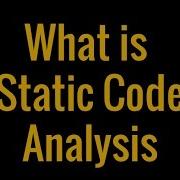 What Is Static Code Analysis In Just 1 Minute