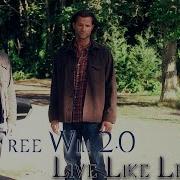 Team Free Will Live Like Legends Song Video Request Angeldove