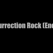 Resurrection Rock Encore