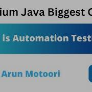 What Is Automation Testing Selenium Java Biggest Course Part 2