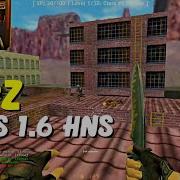 Ropz Plays 1 6 HNS