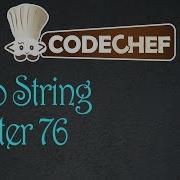 Zero String Codechef Solution Codechef Starters 76 ZeroString Rapid Coders