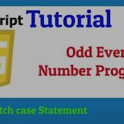 Odd Even Program In Javascript Using Switch Case Even Odd Program In Javascript