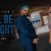 Siedd X Isam B It Ll Be Alright La Ilaha Illallah Vocals Only Nasheed