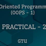 OOP 1 Practical 2 JAVA GTU
