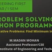 GE8151 UNIT1 Illustrative Problems Findminimuminalist Probelmsolvingandpythonprogramming