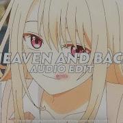 Heaven And Back Tiktok Version Spedup Chase Atlantic Edit Audio V6