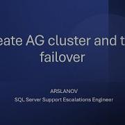 SNHA6 Create Availability Group AG Cluster And Test Failover