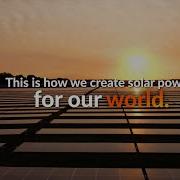 Solar Power For Our World Lightsource Bp Corporate Film