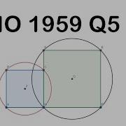 Very First IMO In History 1959 IMO Problem 5 Circles Squares And Locus