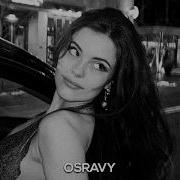 Xcho Ревнивая OSRAVY REMIX