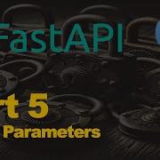 Учебник FastAPI E5 Параметры запроса