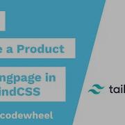 Building A Product Landing Page In TailwindCSS Part 1 Setting Up The Tailwind And PostCss Config