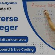 Reverse Integer Leetcode 7 Modulo Concept Integer MAX VALUE