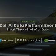Dell AI Data Platform Event Break Through AI With Data