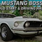 1969 Ford Mustang Boss 429 NASCAR Cold Start And Test Drive