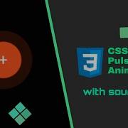 CSS Pulse Animation CSS Pulse Effect Pure CSS Pulsing Animation Tutorial
