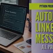 Automate LinkedIn Messages Using Python Perfect Beginner Project For Python Enthusiasts