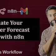 Automate Your Weather Forecast Alerts With N8n