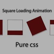 How To Create Square Loading Animation Using Only CSS Pure CSS Animation