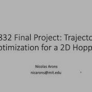 6 832 Final Project Trajectory Optimization For A 2D Hopper