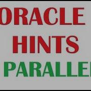 Oracle Hints Tutorial For Improving Performance