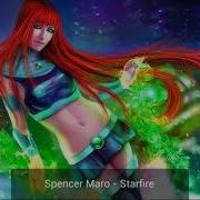 Nightcore Spencer Maro Starfire