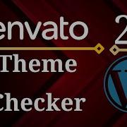 Advanced WordPress 23 Envato Theme Checker Plugin