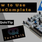 Quic Tip 4 How To Use AutoComplete In StmCubeIDE