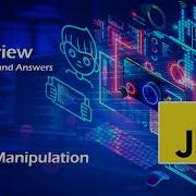 JavaScript DOM Manipulation Interview Questions And Answers