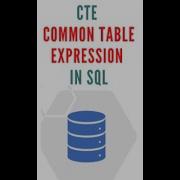 CTE Common Table Expression SQL Advanced SQL Tutorial