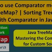 How To Use Comparator Method Of TreeMap Sorting TreeMap With Comparator In Java