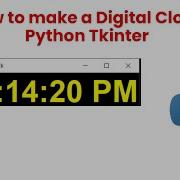 How To Make A Digital Clock Using Python Tkinter