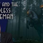 History And The Headless Horseman