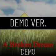 Tranquility A Broken Dream DEMO OST