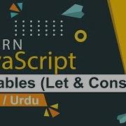 JavaScript Variables Let Const Tutorial In Hindi Urdu