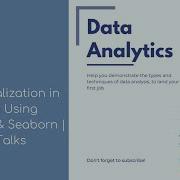 Data Visualization Tutorial In Python Using Matplotlib Seaborn With TEDTalks Dataset