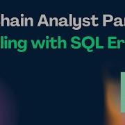 Become An Onchain Analyst Today Debugging SQL Errors